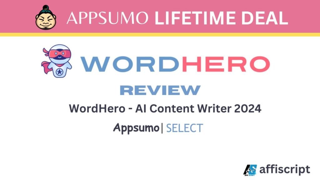 Wordhero - Ai Content Writer Lifetime Deal Review